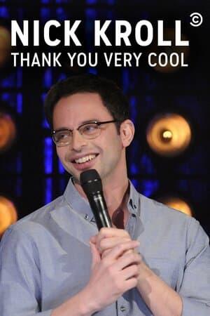 Nick Kroll: Thank You Very Cool poster art