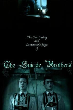 The Continuing and Lamentable Saga of the Suicide Brothers poster art