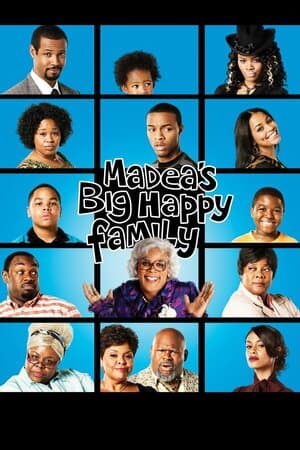 Tyler Perry's Madea's Big Happy Family poster art