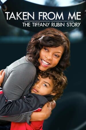 Taken From Me: The Tiffany Rubin Story poster art