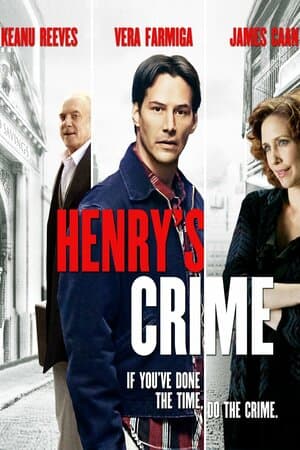 Henry's Crime poster art