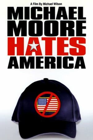 Michael Moore Hates America poster art