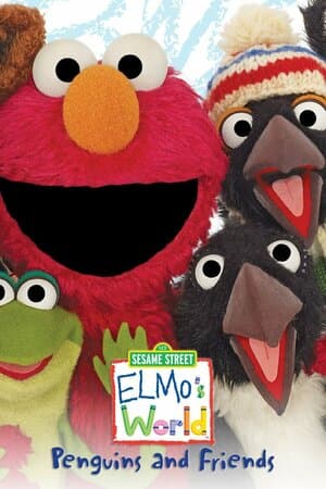 Elmo's World: Penguins and Friends poster art