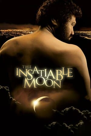 The Insatiable Moon poster art