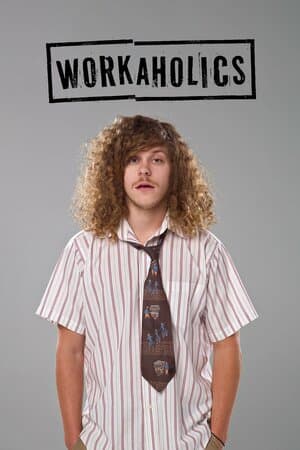 Workaholics poster art