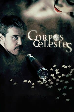 Corpos Celestes poster art