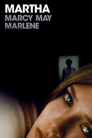 Martha Marcy May Marlene poster art