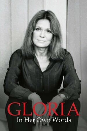 Gloria: In Her Own Words poster art