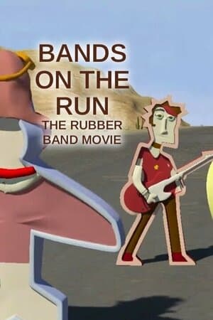 Bands on the Run: The Rubber Band Movie poster art