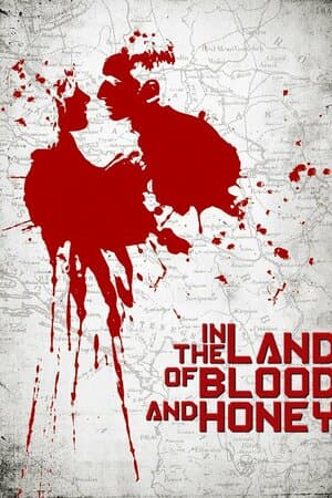 In the Land of Blood and Honey poster art