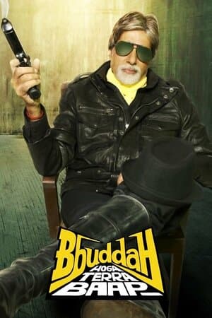 Bbuddah... Hoga Terra Baap poster art