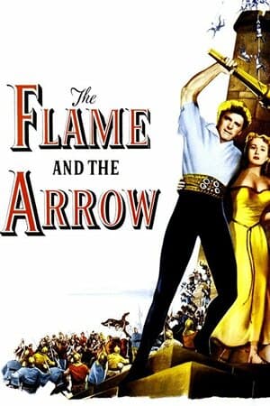 The Flame and the Arrow poster art