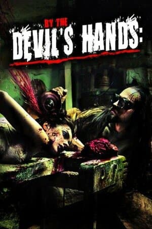 By the Devil's Hands poster art