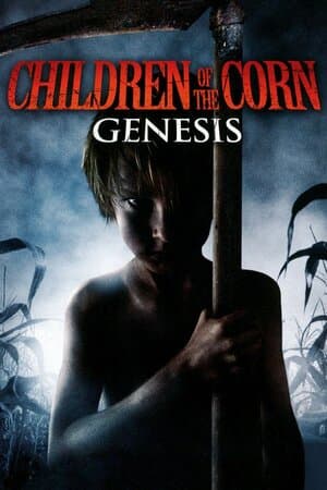 Children of the Corn: Genesis poster art