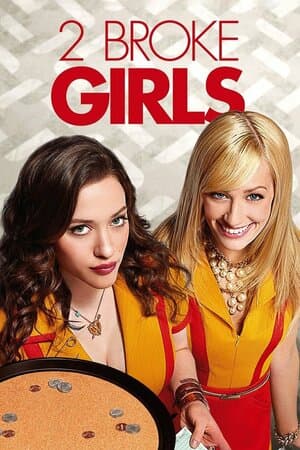 2 Broke Girls poster art