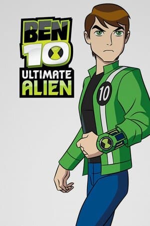 Ben 10: Ultimate Alien poster art