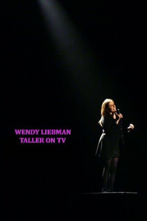 Wendy Liebman: Taller on TV poster art