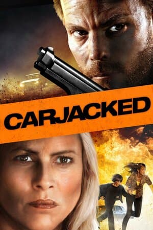 Carjacked poster art