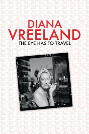 Diana Vreeland: The Eye Has to Travel poster art