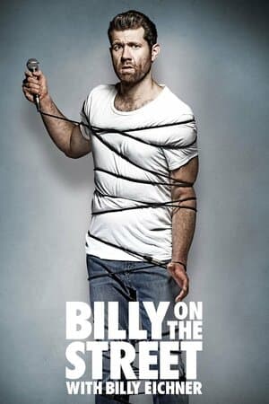 Funny or Die's Billy on the Street poster art