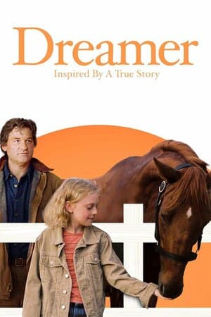 Dreamer: Inspired by a True Story poster art