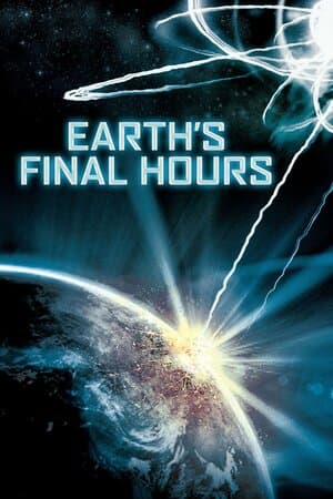 Earth's Final Hours poster art