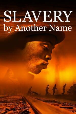 Slavery by Another Name poster art