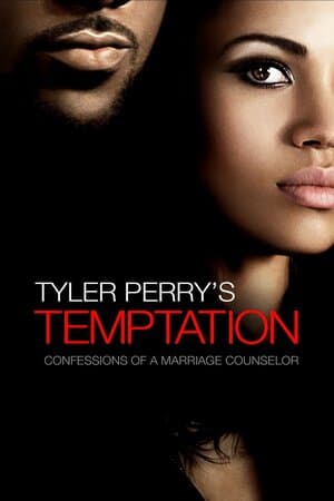 Tyler Perry's Temptation: Confessions of a Marriage Counselor poster art