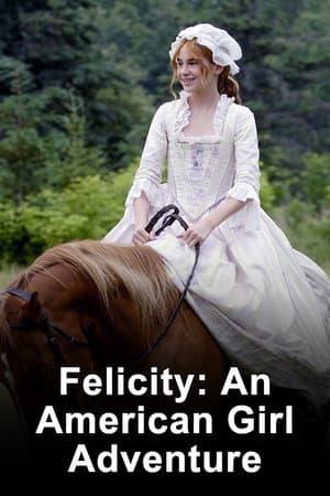 Felicity: An American Girl Adventure poster art
