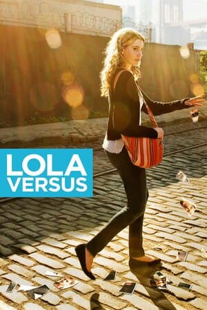 Lola Versus poster art