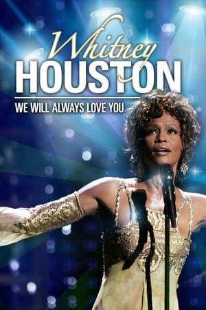 Whitney Houston: We Will Always Love You poster art