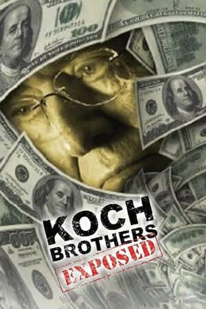 Koch Brothers Exposed poster art