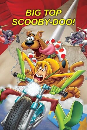 Big Top Scooby-Doo! poster art