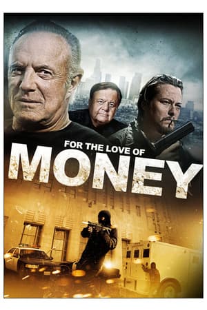 For the Love of Money poster art