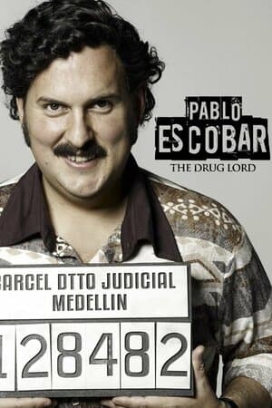 Pablo Escobar: The Drug Lord poster art