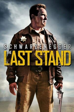 The Last Stand poster art