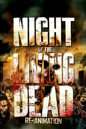 Night of the Living Dead: Re-Animation poster art