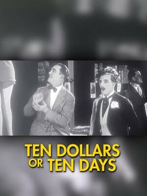 Ten Dollars or Ten Days poster art