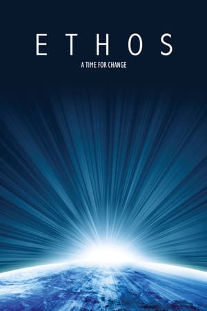 Ethos: A Time for Change poster art