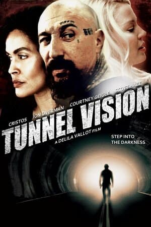 Tunnel Vision poster art