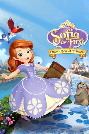 Sofia the First: Once Upon a Princess poster art