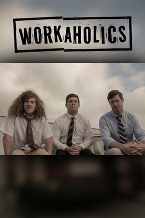 Workaholics poster art