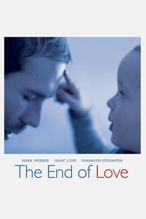 The End of Love poster art