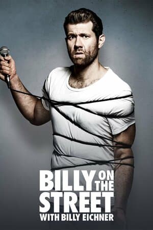 Funny or Die's Billy on the Street poster art