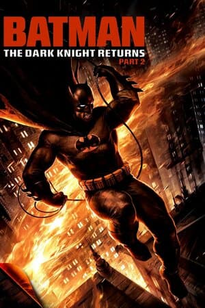 Batman: The Dark Knight Returns, Part 2 poster art