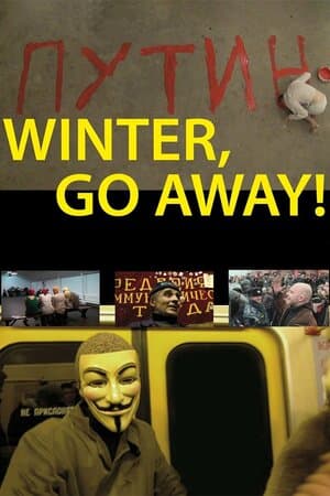 Winter, Go Away! poster art