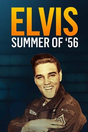 Elvis: Summer of '56 poster art