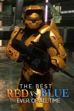 The Best Red vs. Blue. Ever. Of All Time poster art