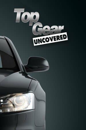 Top Gear Uncovered poster art