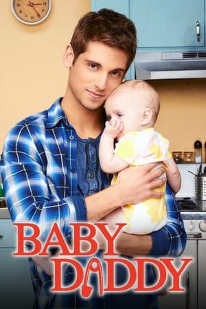 Baby Daddy poster art